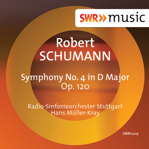 SCHUMANN, R.: Symphony No. 4 (Stuttgart Radio Symphony, Müller-Kray)