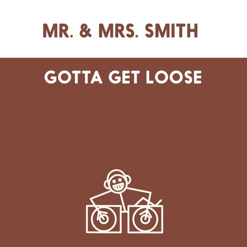 Gotta Get Loose