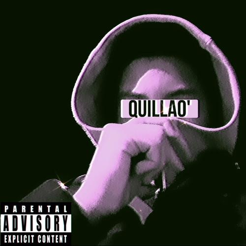 Quillao (Explicit)