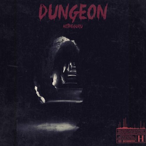 DUNGEON (Explicit)