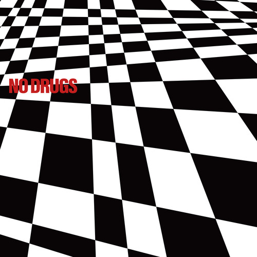 NO DRUGS (Explicit)
