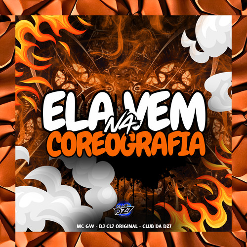 ELA VEM NA COREOGRAFIA (Explicit)