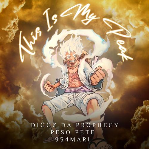 This Is My Peak (Gear 5 Luffy Rap) (feat. Pe$o Pete & 954Mari) [Explicit]