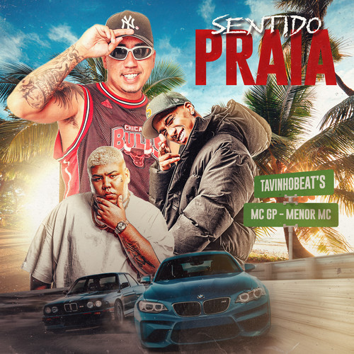 Sentido Praia (feat. MC GP)