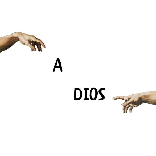 A Dios (Explicit)