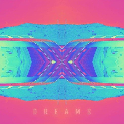 Dreams (Explicit)