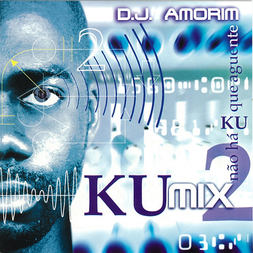 Kumix 2 - Não Há Ku Que Aguente