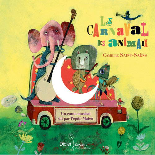 Le carnaval des animaux (圣桑：动物狂欢节)