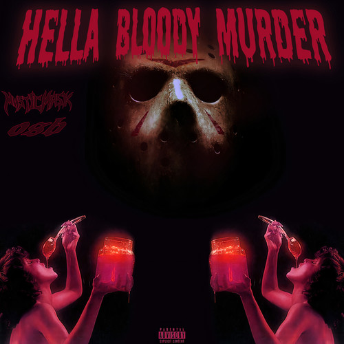 Hella Bloody Murder (Explicit)