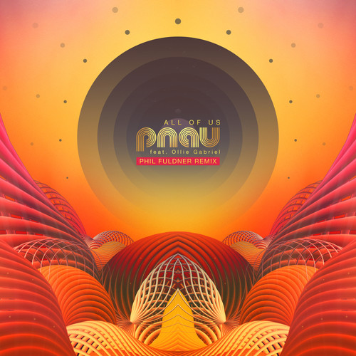 All Of Us (Phil Fuldner Remix)