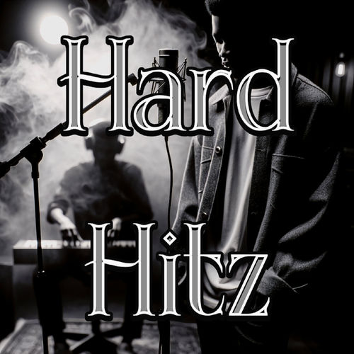 Hard Hitz (Explicit)