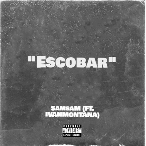 Escobar (Explicit)
