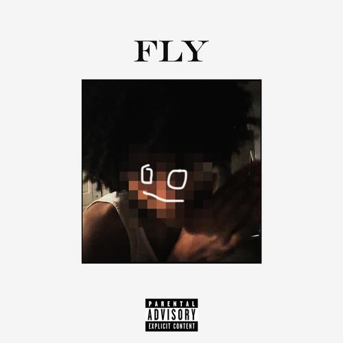 Fly (feat. 7saint) [Explicit]