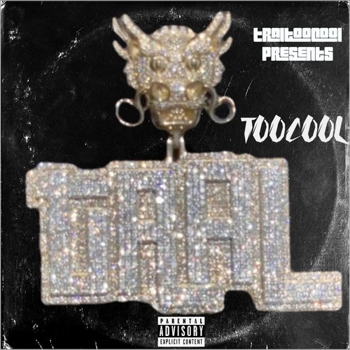 TooCool (Explicit)