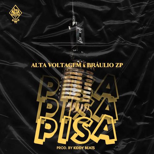 Pisa (feat. Bráulio ZP) (Explicit)