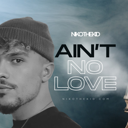 Ain’t No Love