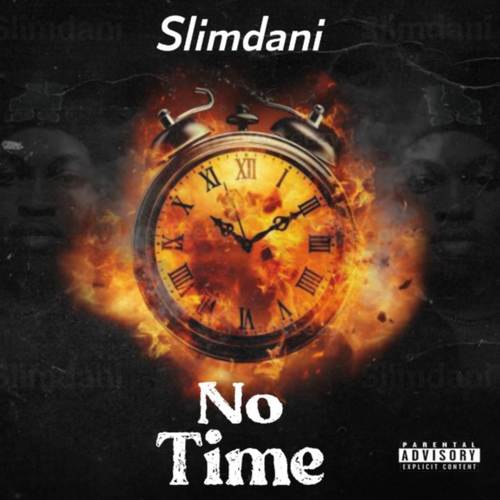 No Time (Explicit)