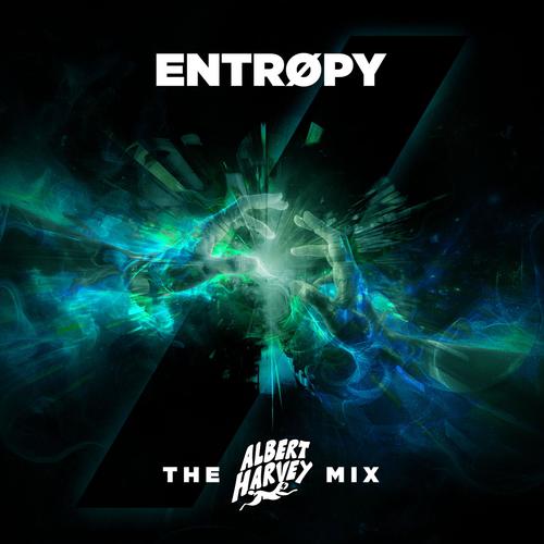 Entropy The Albert Harvey Mix