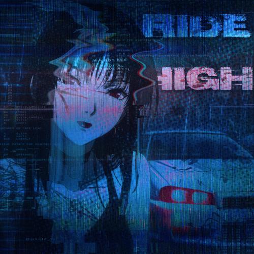 Ride High (feat. BODAH REVY) [Explicit]