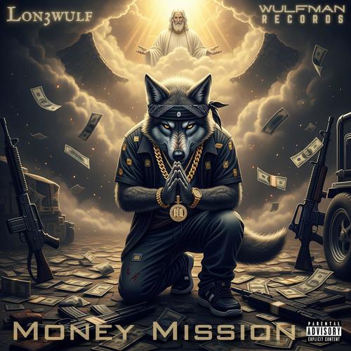 Money Mission (Explicit)