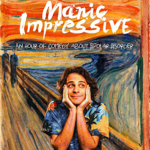 Manic Impressive (Explicit)