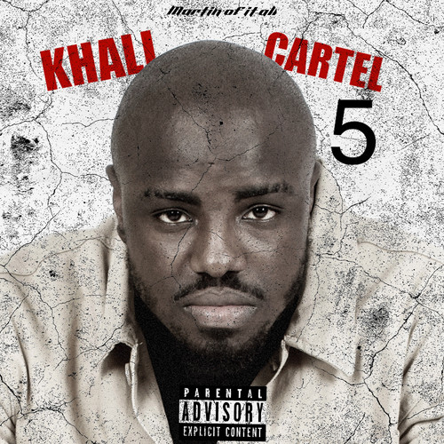 Khali Cartel 5 (Missing Verse) [Explicit]