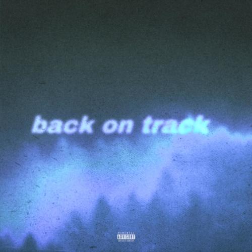 Back On Track (feat. Techvanni) [Explicit]