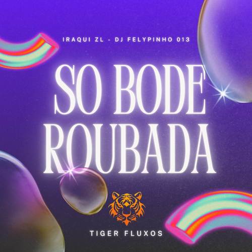 SO BODE ROUBADO (Explicit)