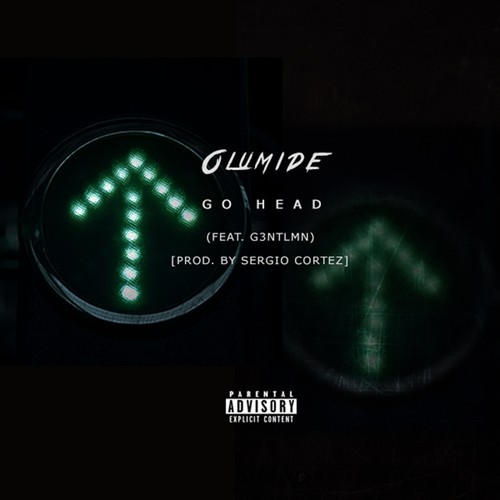 Go Head (feat. G3ntlmn) [Explicit]