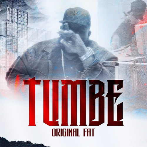 Tumbe (Explicit)