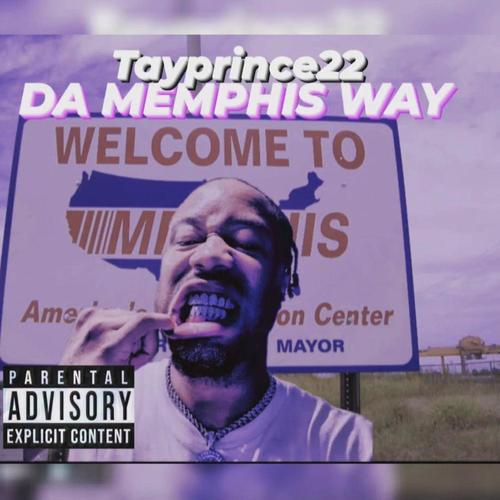 Da Memphis Way (Explicit)
