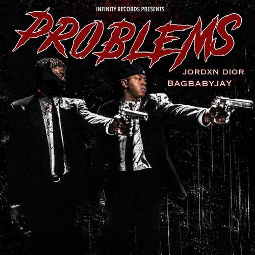 Problems (feat. Bagbabyjay)