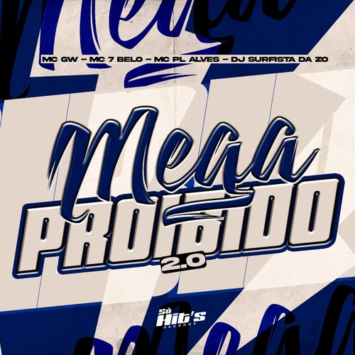Mega Proibido 2.0 (Explicit)