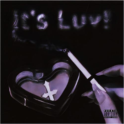 It'sLuv! (feat. RecklessRichiee) [Explicit]