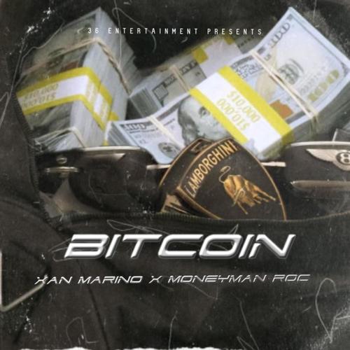 Bitcoin (Money Man Roc) [Explicit]