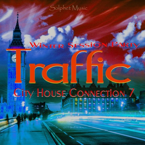 Traffic - City House Connection 7 - Winter Session Party