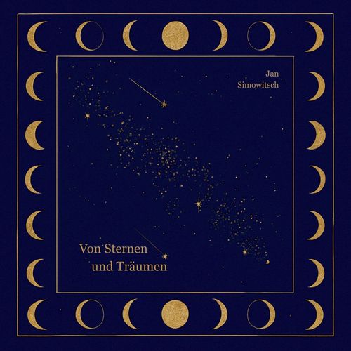 Von Sternen und Träumen