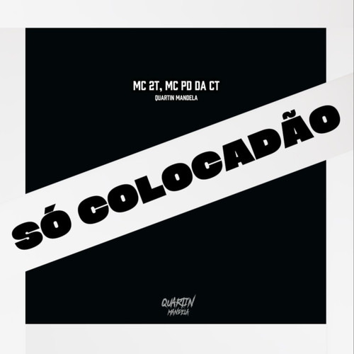 Só Colocadão (Explicit)