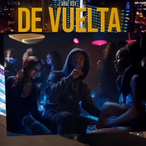 De Vuelta (Explicit)