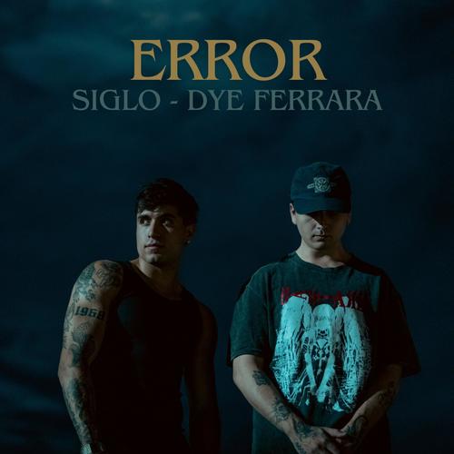 ERROR (feat. DyeFerrara)