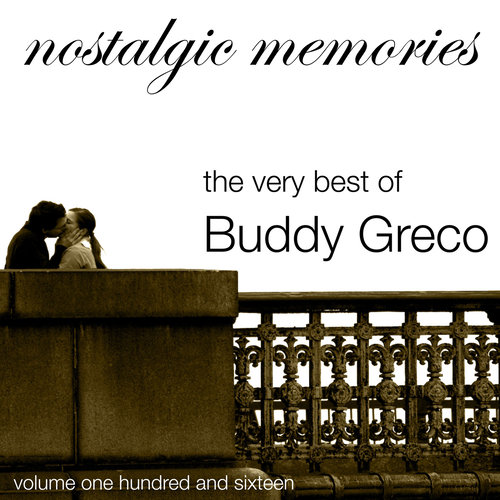 Nostalgic Memories-The Very Best Of Budyy Greco-Vol. 116