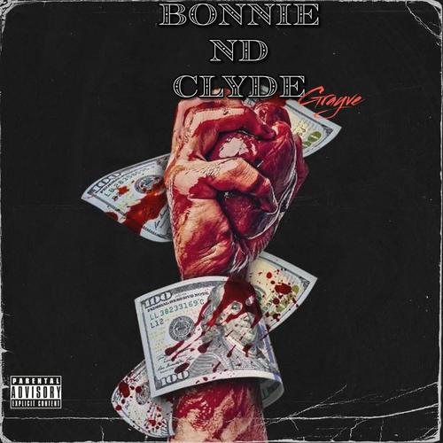 Bonnie N Clyde (Explicit)