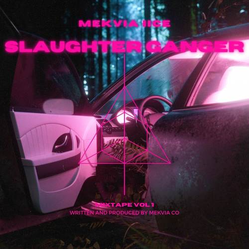 SLAUGHTER GANG (Explicit)