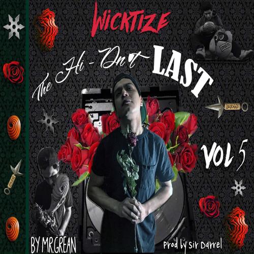 The Hi Dn't Last, Vol. 5 (Explicit)