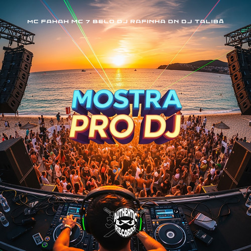 Mostra pro DJ (Explicit)