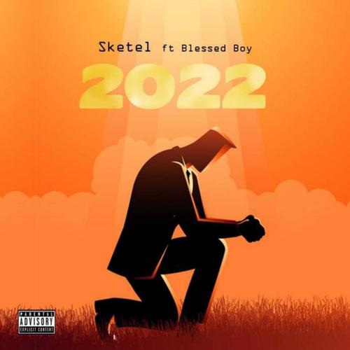 2022 (feat. Blessed Boy)