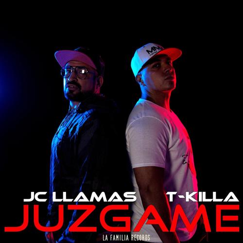 Juzgame (feat. T-Killa)