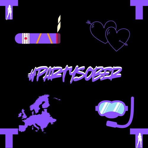 #PARTYSOBER (DELUXE) [Explicit]