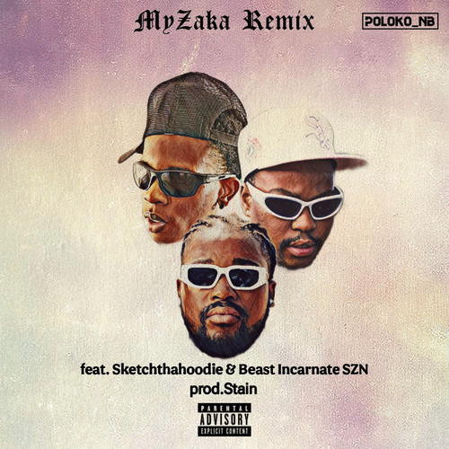 Myzaka Remix (Explicit)