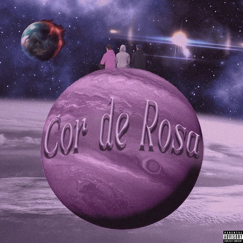 COR DE ROSA (Explicit)